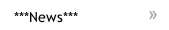 ***News*** ***News***